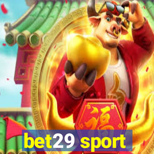 bet29 sport